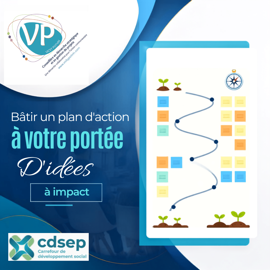 Bâtir un plan d&rsquo;action à votre portée : D&rsquo;idées à impact